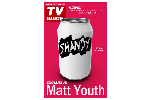 signed copy - SHANDY - A Twist of Humour - Matt Youth